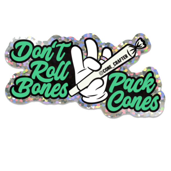 Sticker - Dont Roll Bones